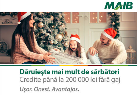 MOLDOVA AGROINDBANK ПОДДЕРЖИВАЕТ ВАС ДАРИТЬ БОЛЬШЕ В ПЕРИОД ПРАЗДНИКОВ MOLDOVA AGROINDBANK ПОДДЕРЖИВАЕТ ВАС ДАРИТЬ БОЛЬШЕ В ПЕРИОД ПРАЗДНИКОВ