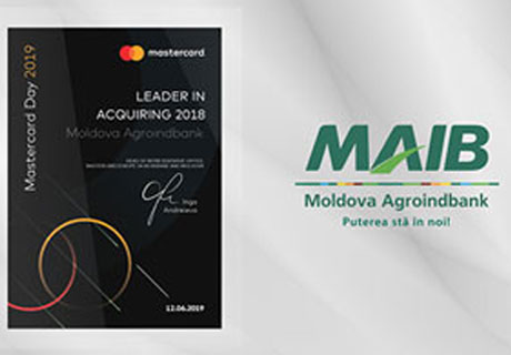 MAIB – “LEADER IN ACQUIRING 2018”, ЛИДЕР ПО ПРИЕМУ КАРТ, СОГЛАСНО MASTERCARD MAIB – “LEADER IN ACQUIRING 2018”, ЛИДЕР ПО ПРИЕМУ КАРТ, СОГЛАСНО MASTERCARD