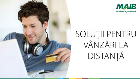OFERĂ-LE CLIENŢILOR TĂI POSIBILITATEA DE A PLĂTI ONLINE ŞI CU CARDUL. OPTEAZĂ PENTRU SOLUŢIILE ELECTRONICE DE LA MAIB OFERĂ-LE CLIENŢILOR TĂI POSIBILITATEA DE A PLĂTI ONLINE ŞI CU CARDUL. OPTEAZĂ PENTRU SOLUŢIILE ELECTRONICE DE LA MAIB
