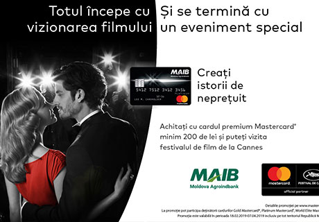 CU MASTERCARD ŞI MOLDOVA AGROINDBANK POŢI AJUNGE PE COVORUL ROŞU DE LA CANNES CU MASTERCARD ŞI MOLDOVA AGROINDBANK POŢI AJUNGE PE COVORUL ROŞU DE LA CANNES