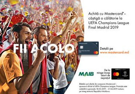 ACHITĂ CU MASTERCARD DE LA MOLDOVA AGROINDBANK – CÂŞTIGĂ O CĂLĂTORIE LA UEFA CHAMPIONS LEAGUE FINAL MADRID 2019 ACHITĂ CU MASTERCARD DE LA MOLDOVA AGROINDBANK – CÂŞTIGĂ O CĂLĂTORIE LA UEFA CHAMPIONS LEAGUE FINAL MADRID 2019