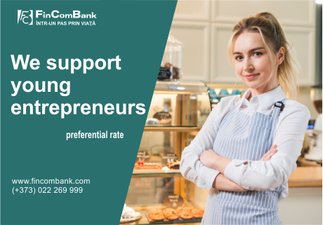 LOAN FACILITIES FROM FINCOMBANK FOR YOUNG ENTREPRENEURS UP TO 1.500.000 MDL LOAN FACILITIES FROM FINCOMBANK FOR YOUNG ENTREPRENEURS UP TO 1.500.000 MDL