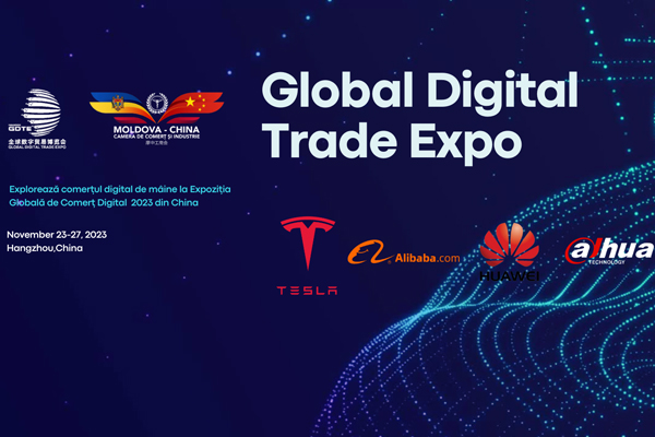 ТПП МОЛДОВЫ И КИТАЯ ПРИГЛАСИЛА ДЕЛОВЫХ ЛЮДЕЙ УЧАСТВОВАТЬ В ВЫСТАВКЕ GLOBAL DIGITAL TRADE EXPO ТПП МОЛДОВЫ И КИТАЯ ПРИГЛАСИЛА ДЕЛОВЫХ ЛЮДЕЙ УЧАСТВОВАТЬ В ВЫСТАВКЕ GLOBAL DIGITAL TRADE EXPO