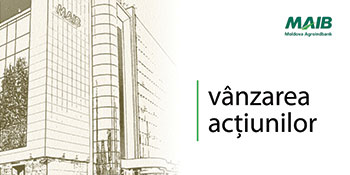 MAIB ANUNŢĂ PLASAREA REPETATĂ SPRE VÂNZARE A ACŢIUNILOR DIN EMISIUNEA SUPLIMENTARĂ MAIB ANUNŢĂ PLASAREA REPETATĂ SPRE VÂNZARE A ACŢIUNILOR DIN EMISIUNEA SUPLIMENTARĂ